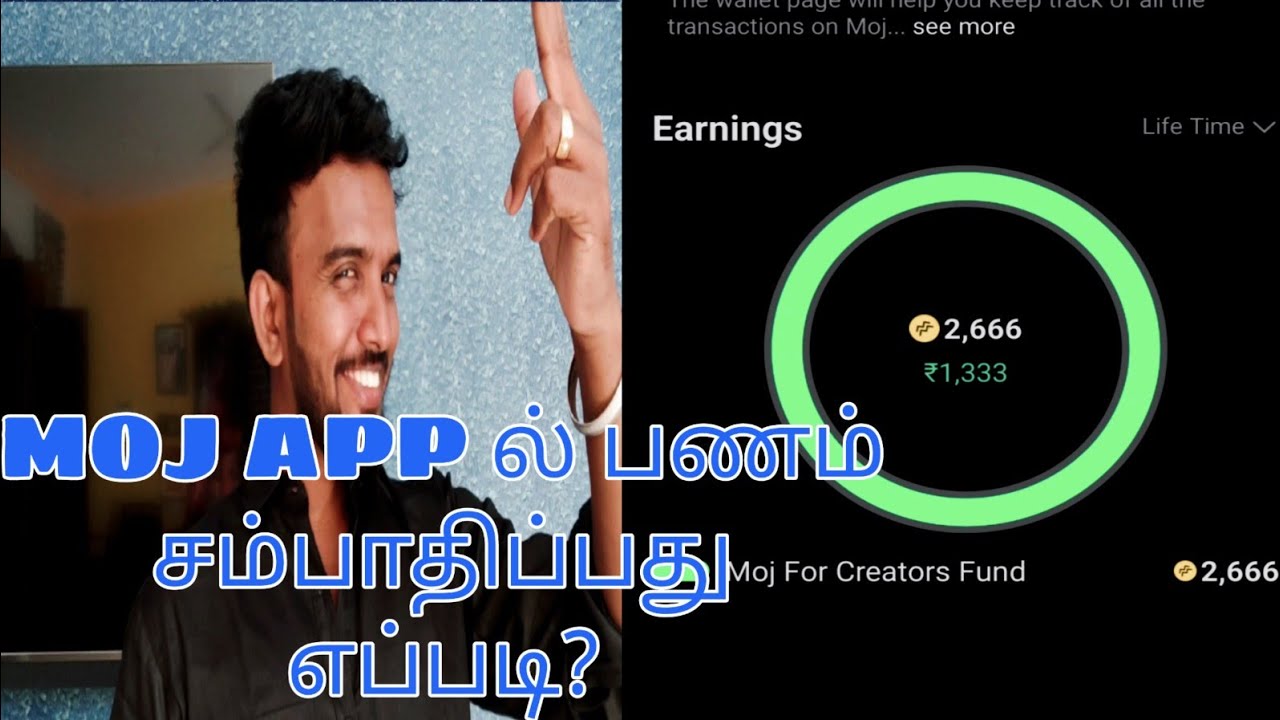 create  moj videos ...earn money daily ... MoJ பண்ணி பணம் சம்பாதிப்பது எப்படி?#nellaitamizha #moj
