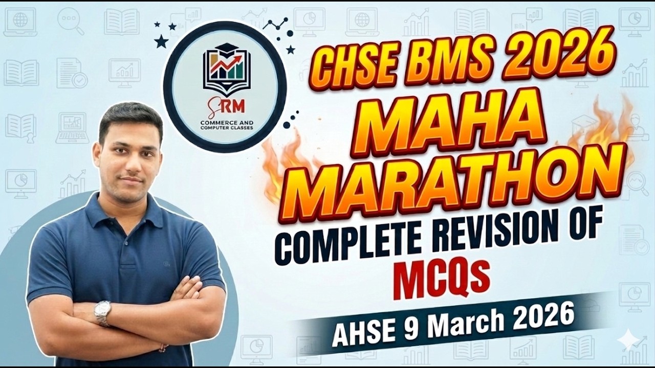 CHSE BMS 2026 Maha Marathon 🔥 | Complete MCQ Revision | AHSE 9 March | All PYQ + Expected Questions