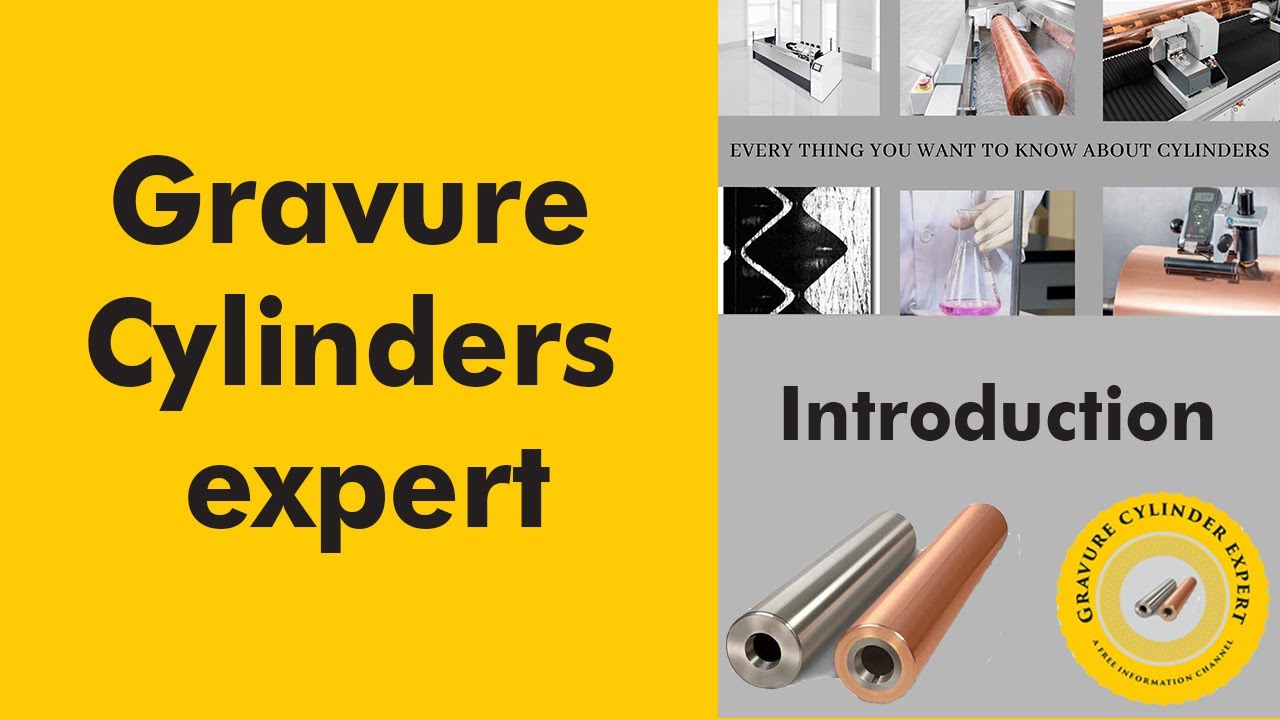 Introduction to rotogravure cylinders expert