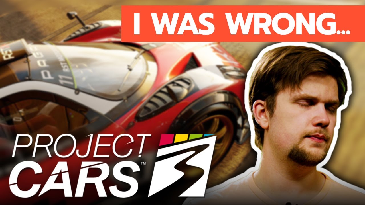 Why I was wrong about PROJECT CARS 3