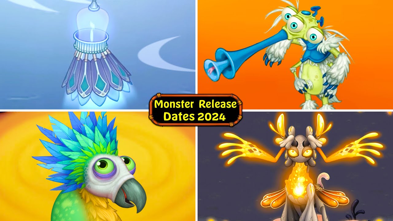 Monsters Release Dates 2024 - Sounds & Animations (My Singing Monsters)