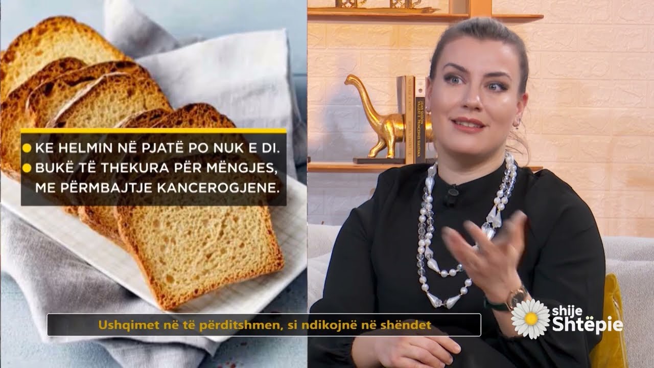Shije Shtëpie - Ushqimet në të përditshmen, si ndikojnë në shëndet? - Tv Klan