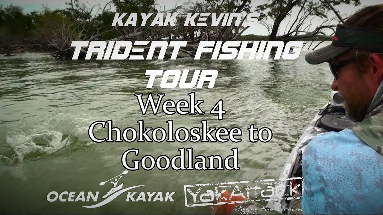 Trident Fishing Tour, Week 4 Chokoloskee to Goodland