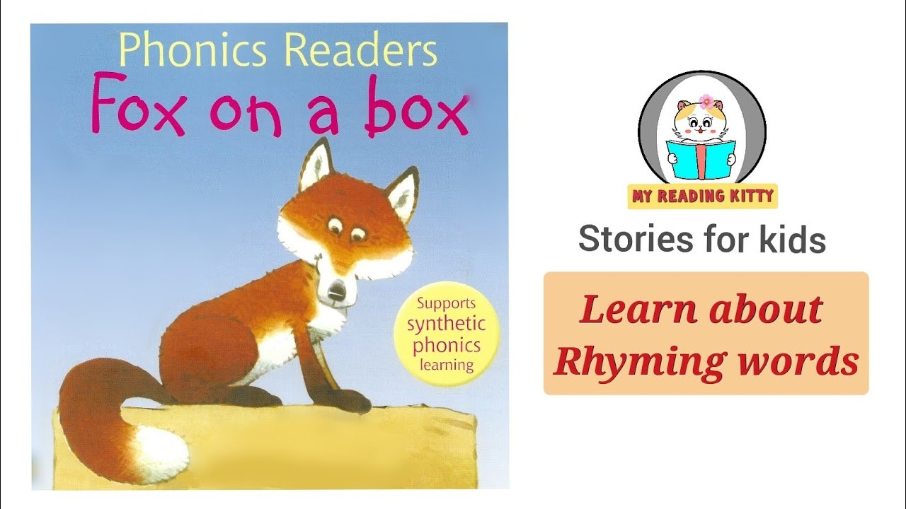 Fox on a Box | Phonics reader story for kids | Learn videos for Kindergarten | Rhyming words