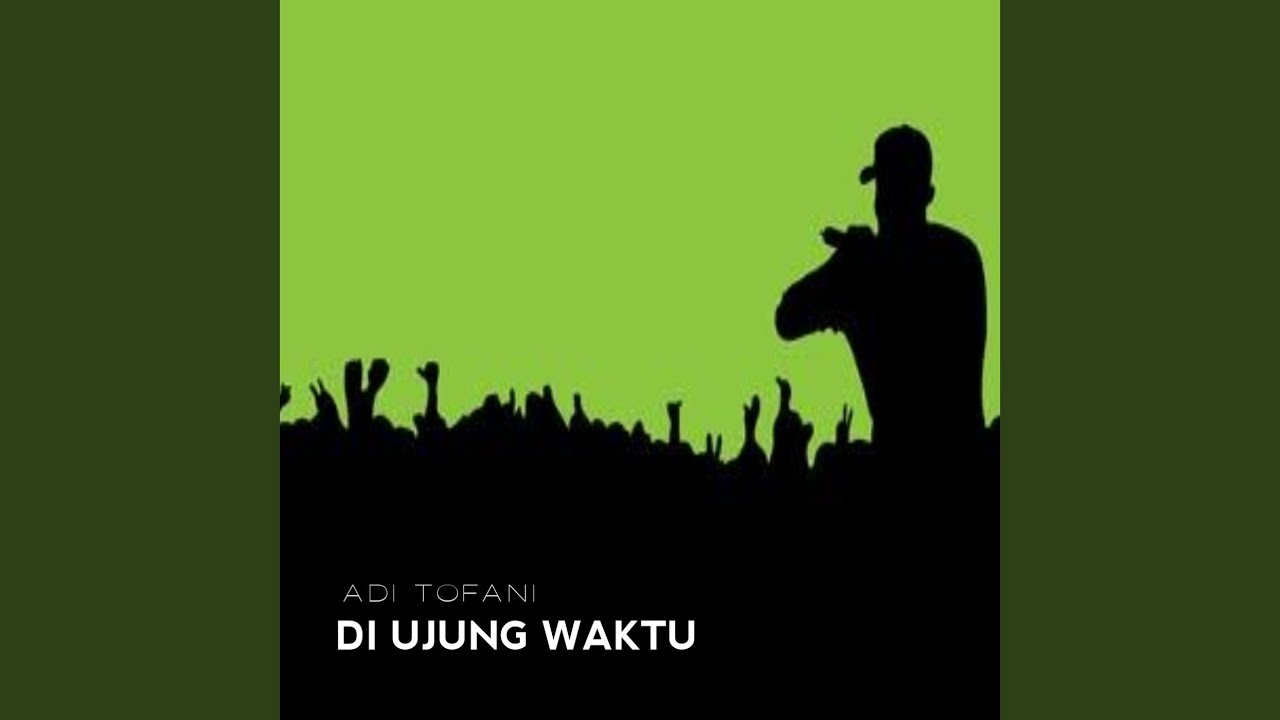 Di Ujung Waktu.mp