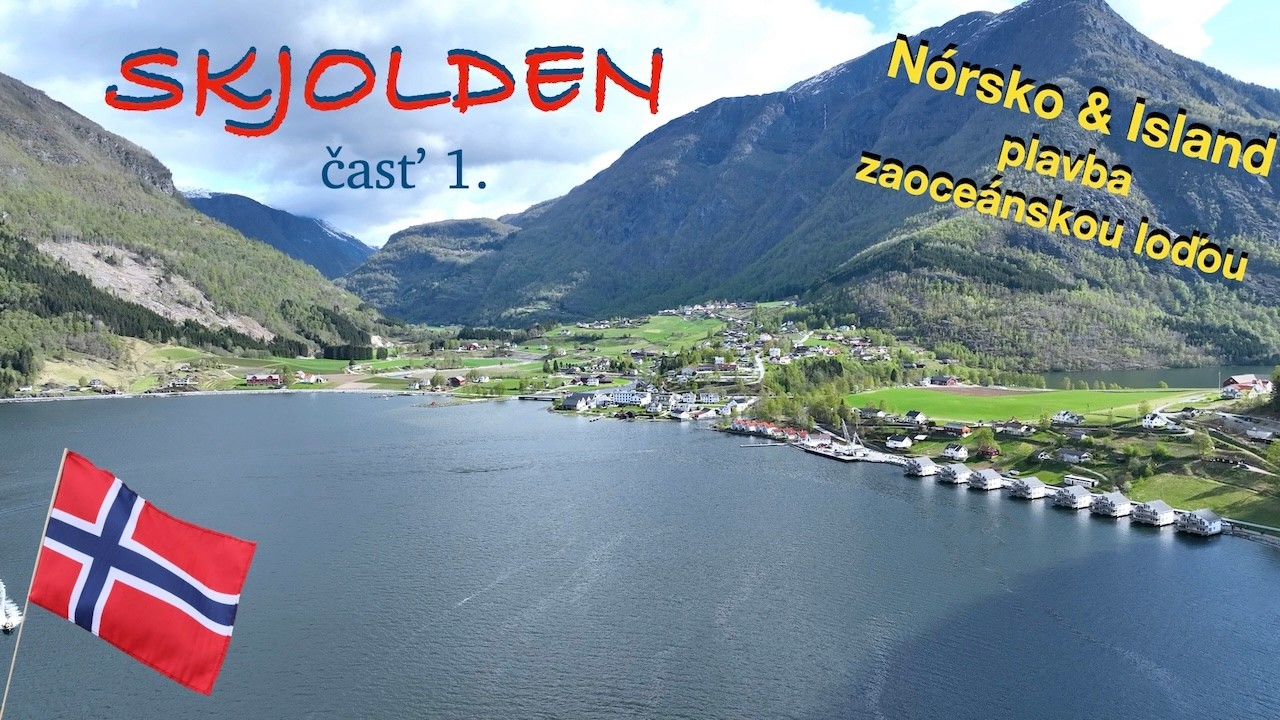 Skjolden 1. časť - Nórsko & Island trip