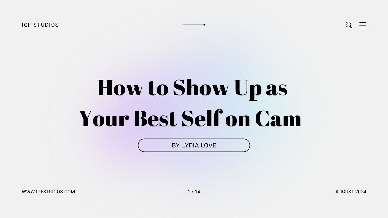 How to Present Your Best Self as a Webcam Model ♡ IGF Studios Webcam Studio