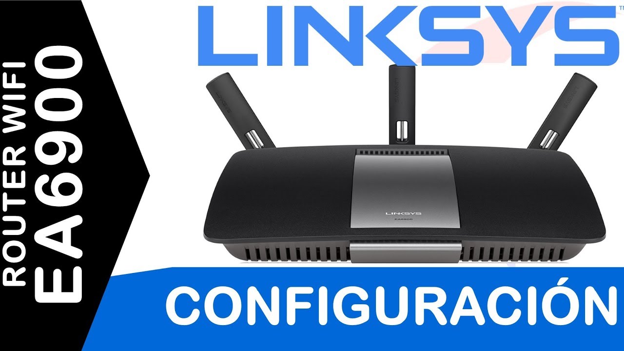 Configuracion paso a paso  wifi router  linksys ea6900 Tecnocompras