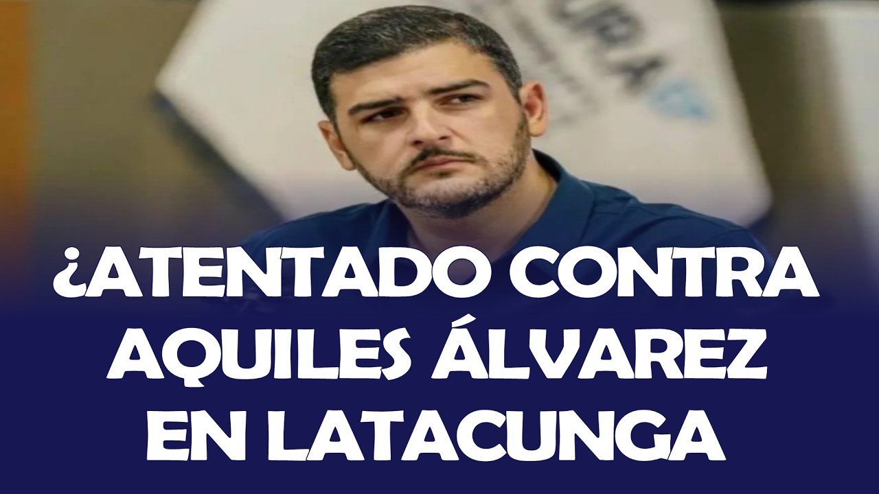 DESMIENTEN SUPUESTO ATENTADO CONTRA AQUILES ÁLVAREZ EN  LA CÁRCEL DE LATACUNGA