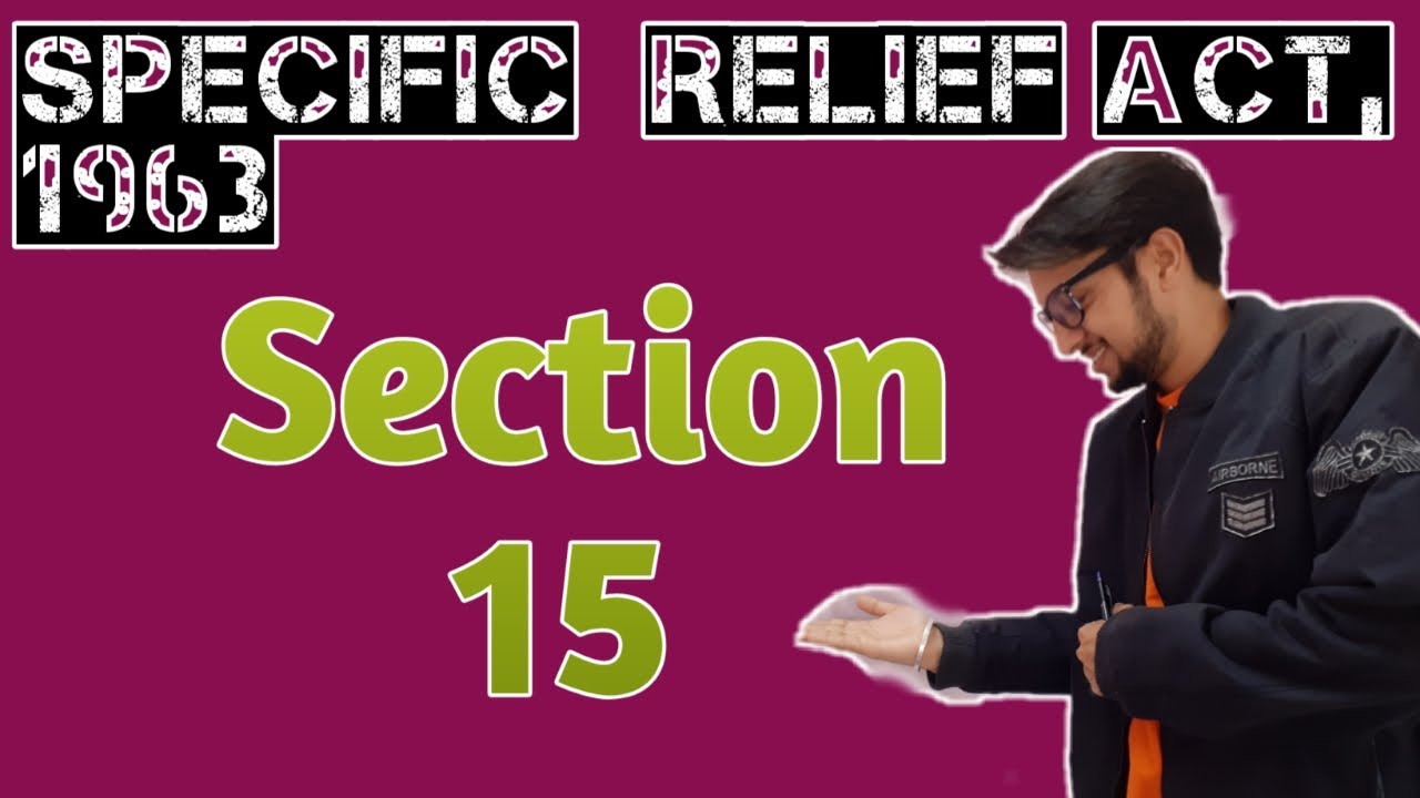 section 15 Specific Relief Act, 1963 | Lecture | Examples | who may obtain specific performance |