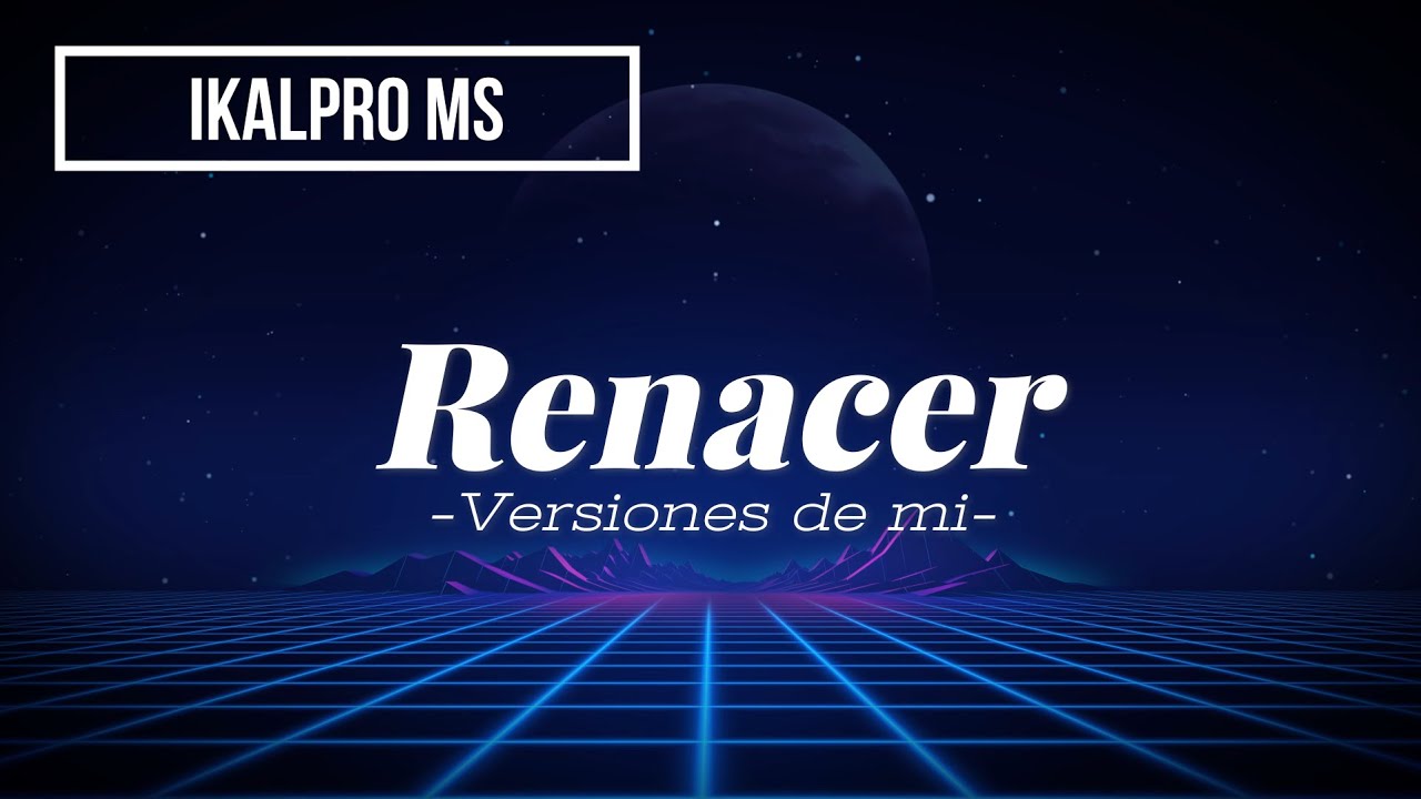 Renacer | Visualizer/lyrics | IkalproMS
