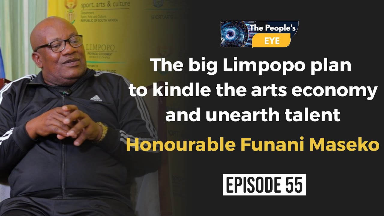 The big Limpopo plan to kindle the arts economy and unearth talent [MEC Funani Maseko]