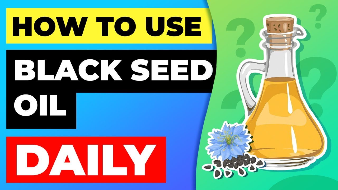 2 Ways How You Can Use Black Seed Oil Daily
