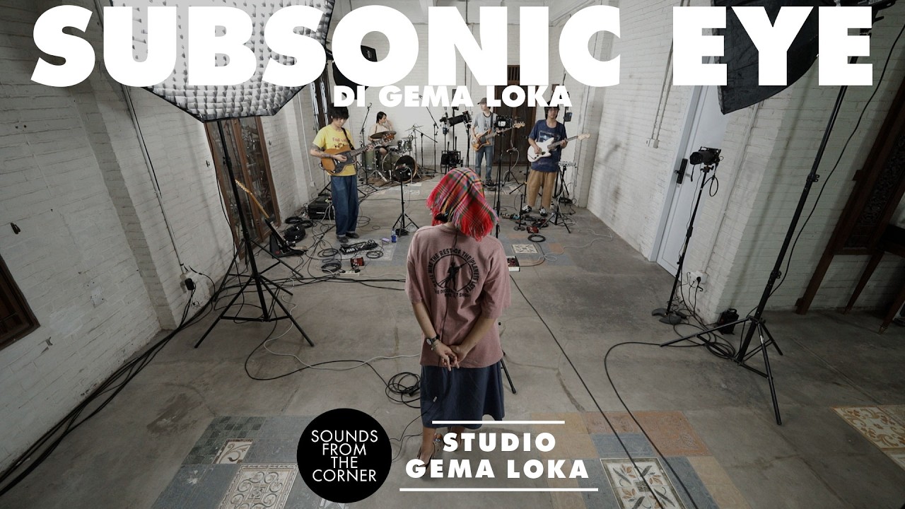 Subsonic Eye (SG) di Gema Loka | Sounds From The Corner Session