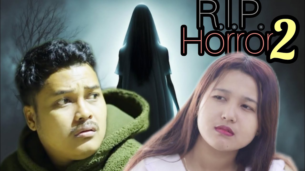 R.I.P HORROR 2 || kokborok drama #bkbhai 