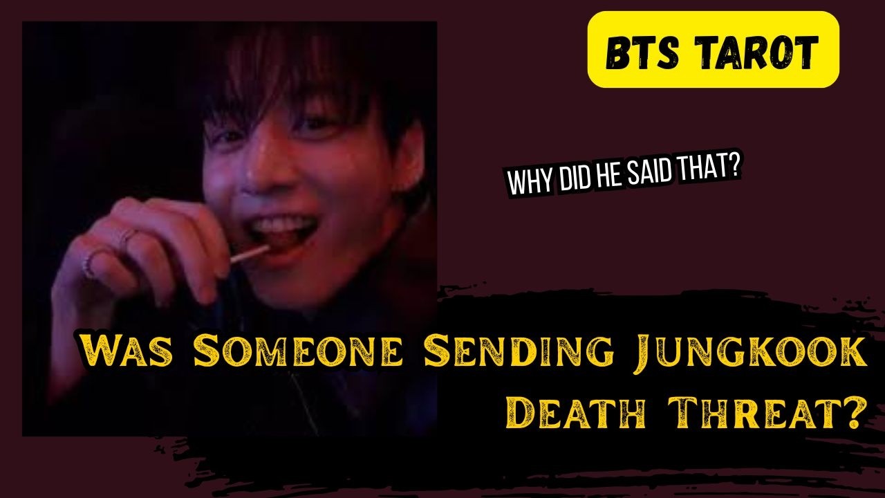 [BTS TAROT] Jungkook's 27-02-26 LIVE; Was Someone Sending Him Death Threat?