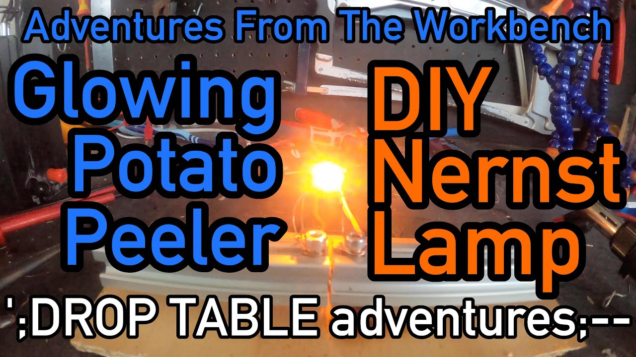 Adventures From The Workbench: The Glowing Potato Peeler - DIY Nernst Lamp