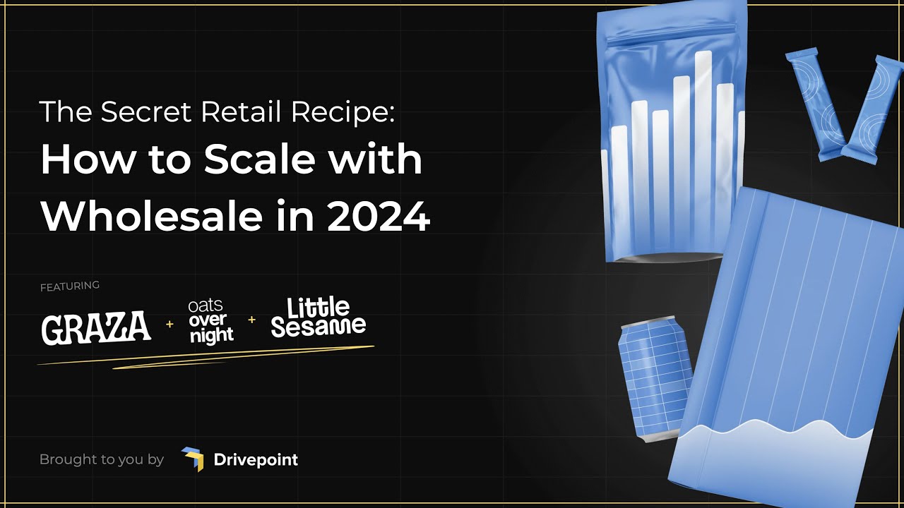 The Secret Retail Recipe: How to Scale with Wholesale in 2024