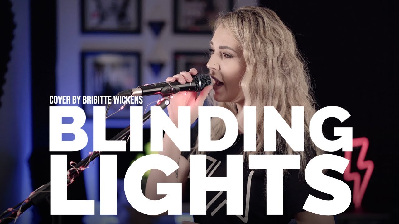 Blinding Lights - TheWeeknd - Brigitte Wickens Cover