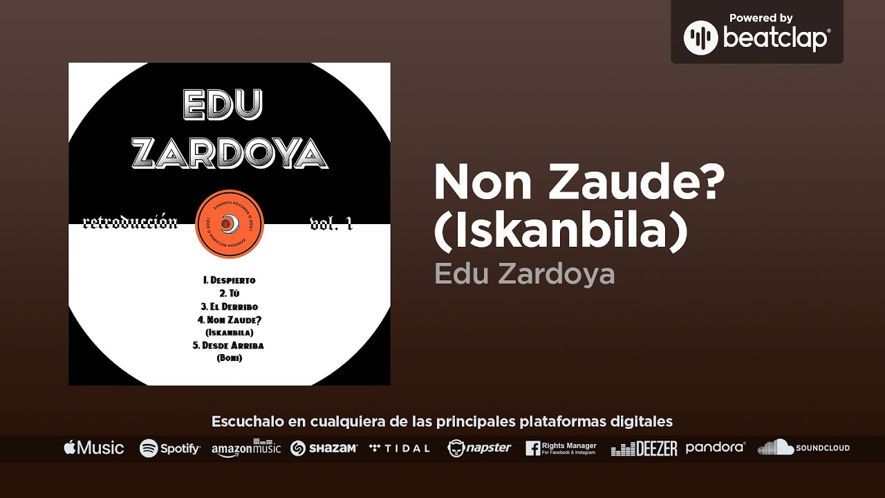 Edu Zardoya - Non Zaude? (Iskanbila)