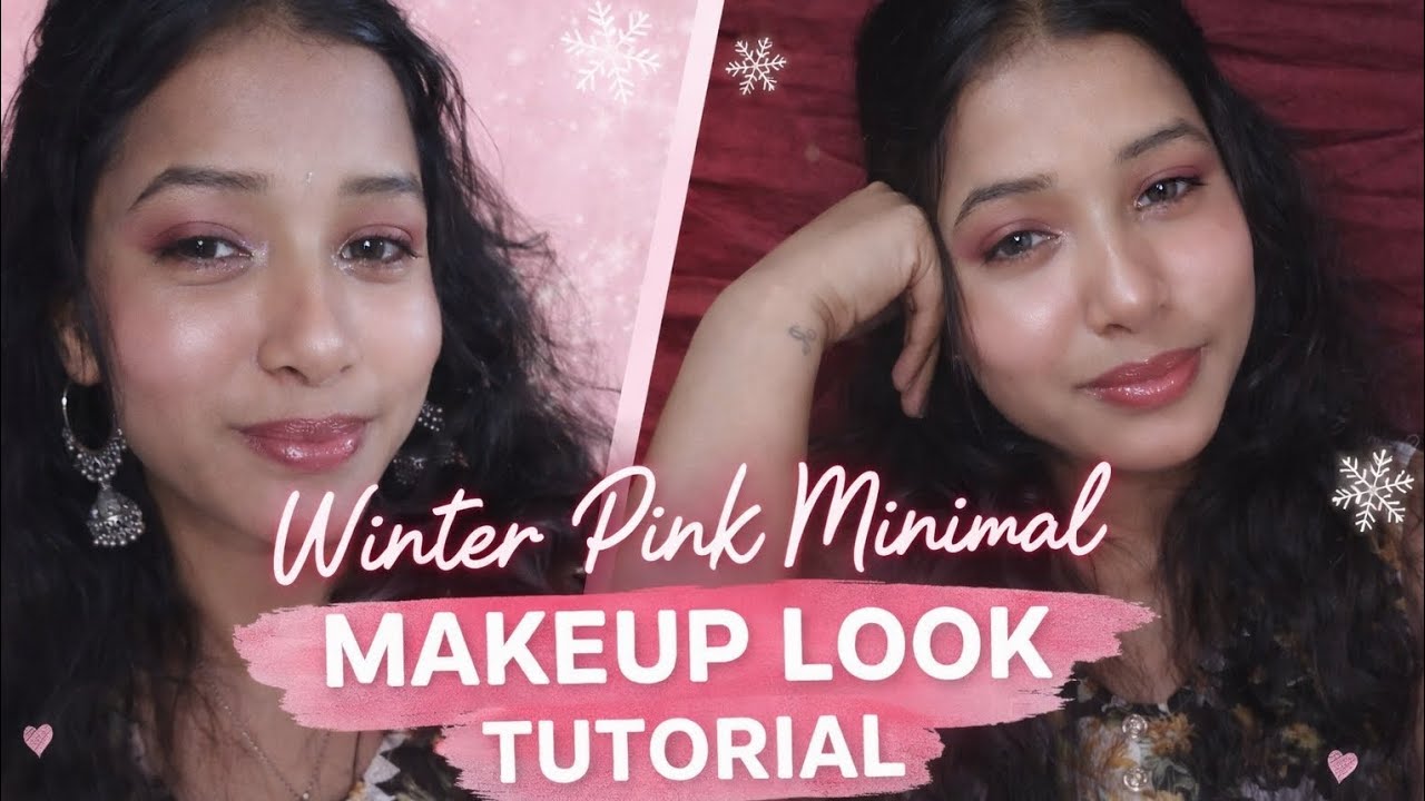 Winter Pink Makeup Tutorial For Beginners ✨💗