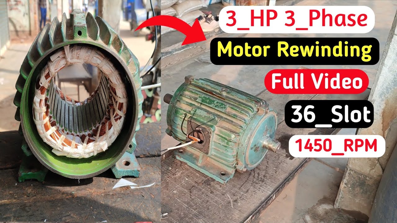 Motor Winding. 3 phase induction motor rewinding.1450 RPM (2.2kw) 3 HP MOTOR rewinding.full details.