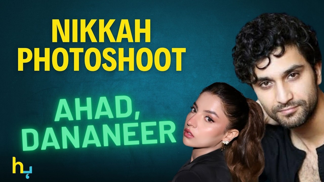Ahad Raza Mir And Dananeer Mobeen Nikkah Photoshoot | अहद रज़ा मीर | Hungama Express