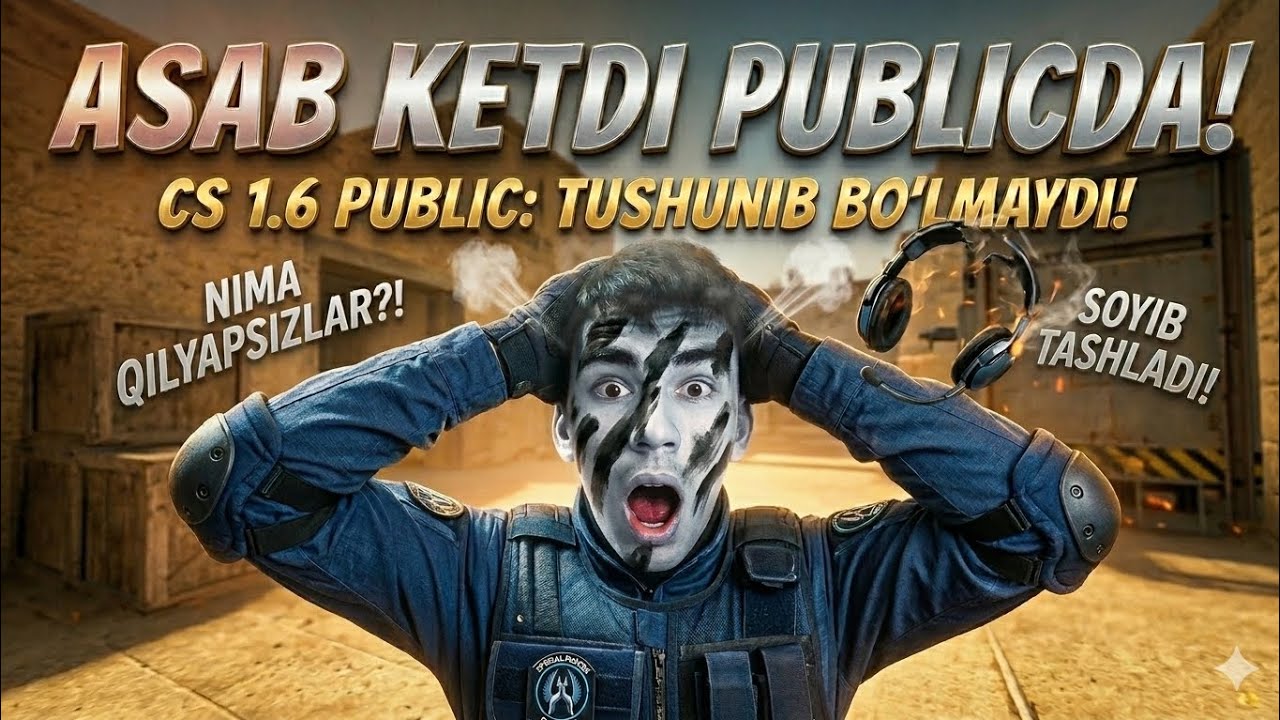 CS 1.6 PUBLIC: ASABLAR CHIDAMAYDI! 🤯 DUST 2 DA NIMA BO'LYAPTI?! 1-qism Strimdan kesilgan