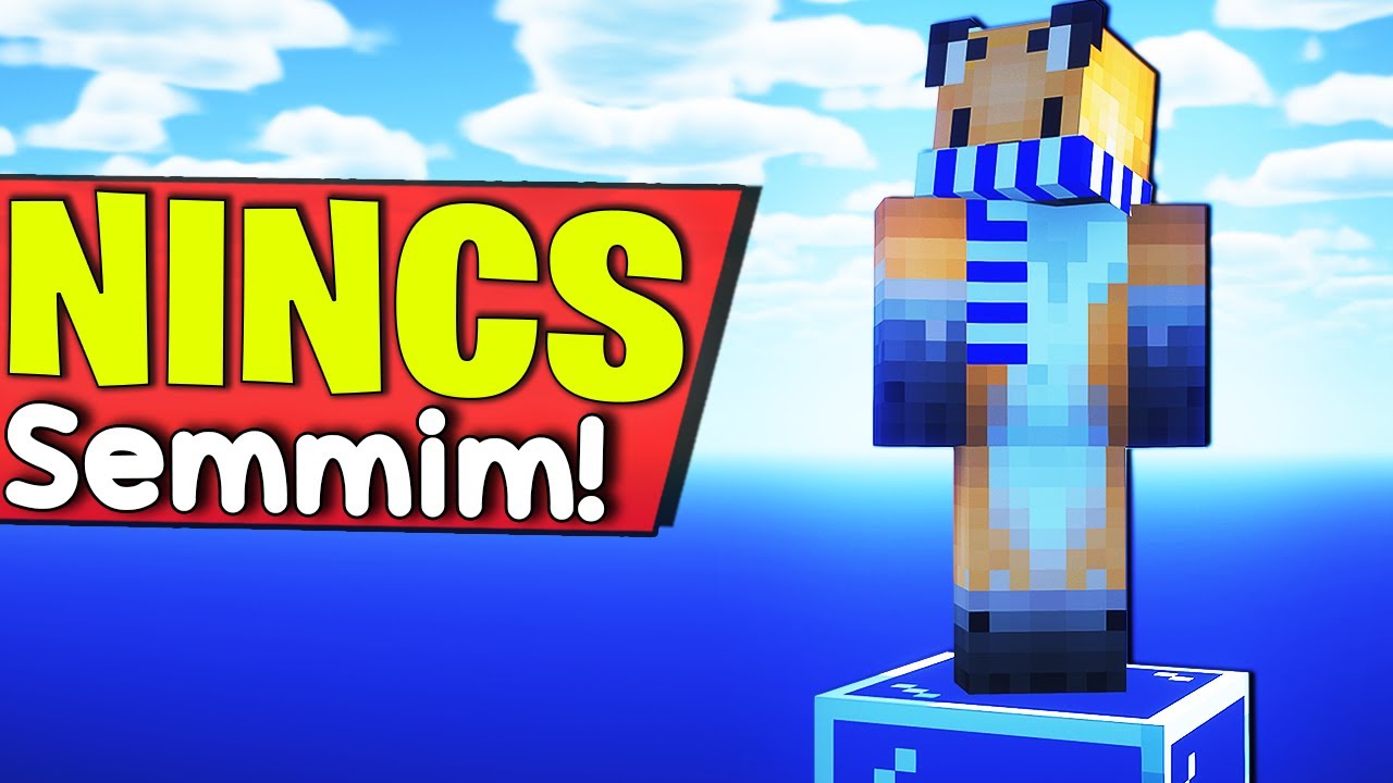 SkyBlock, de nincs semmim 😨 &Iacute;GY LEHETETLEN! 😨