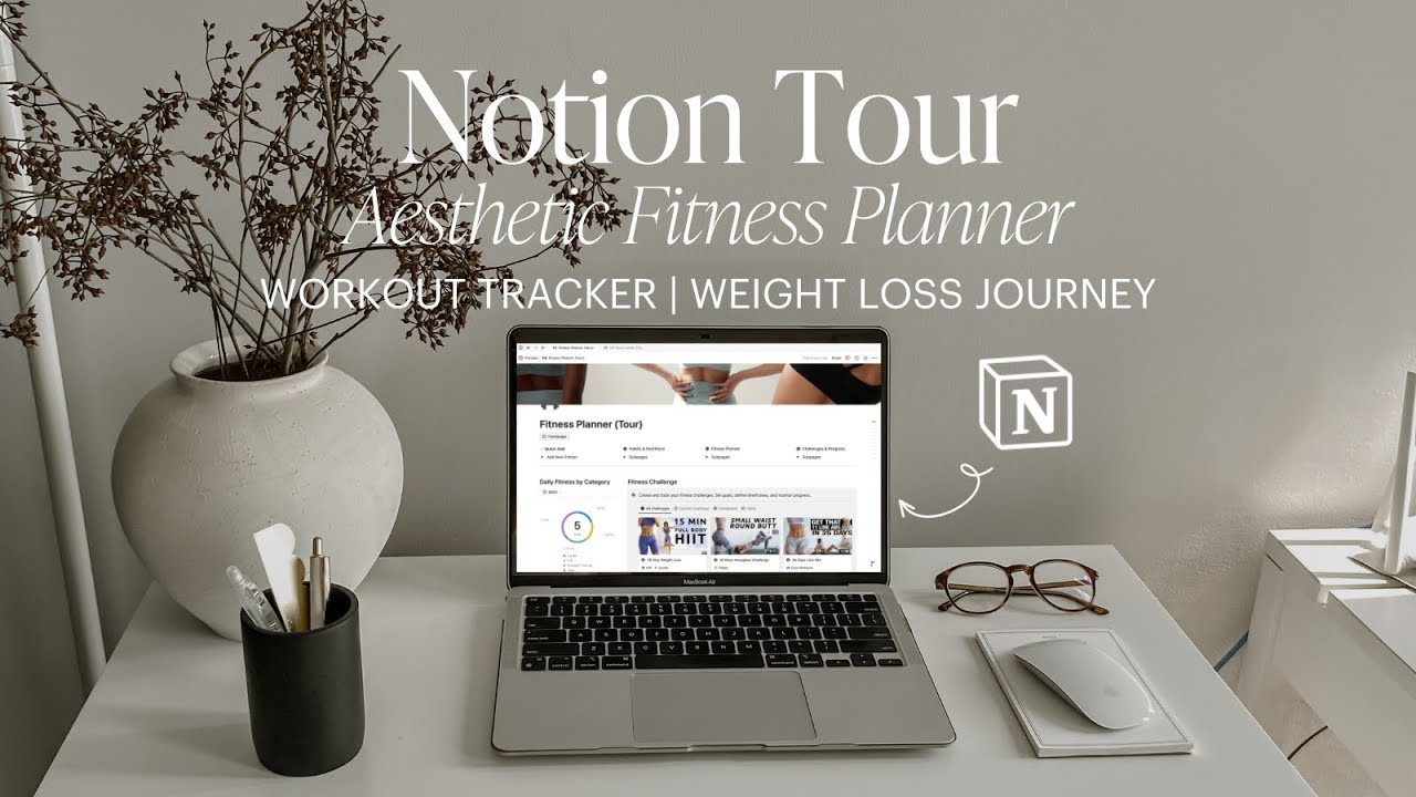 NOTION TOUR | Планировщик фитнеса и трекер тренировок, снижение веса, фитнес-соревнования, эстети...