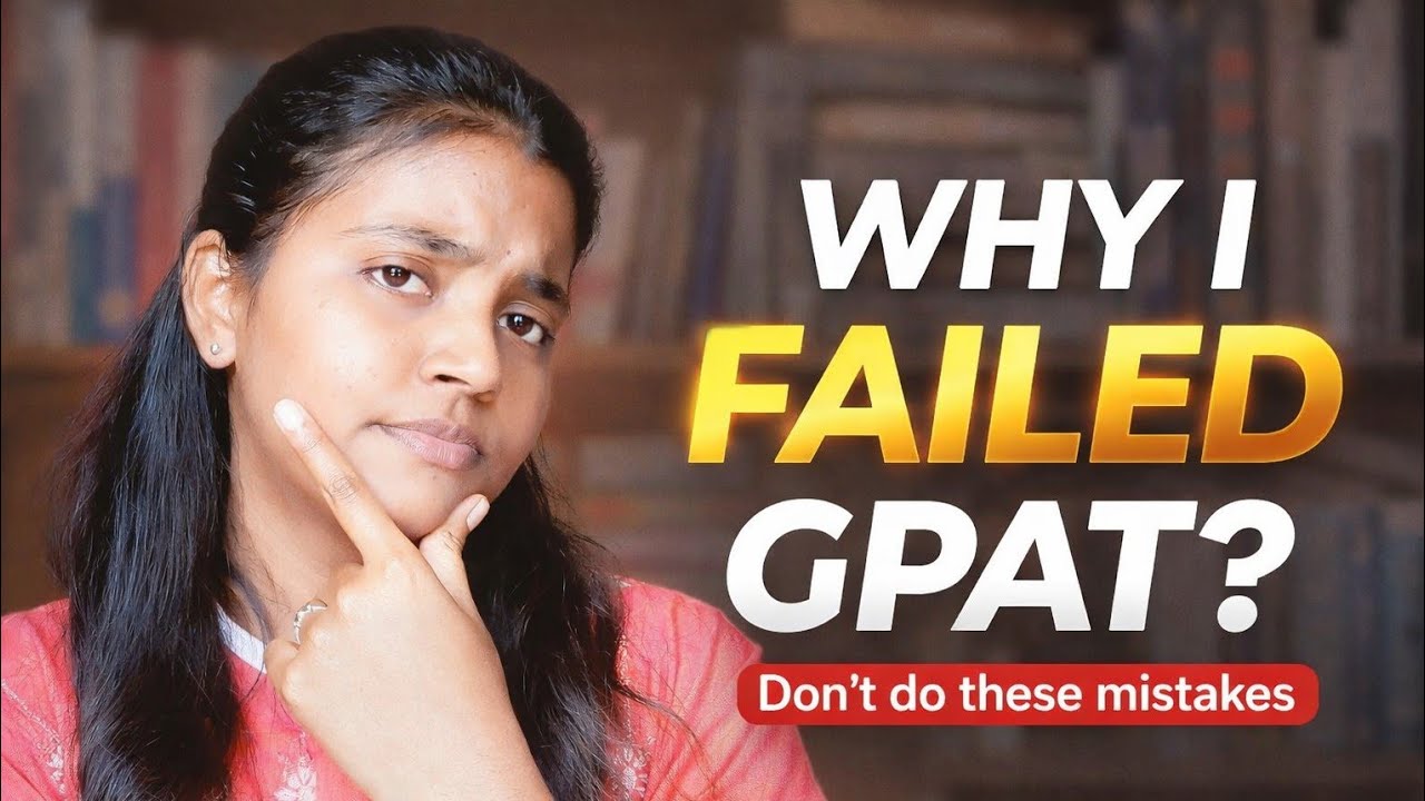 Why Most Students Fail GPAT | Real Reasons Explained