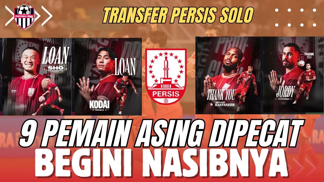 Nasib 9 Pemain Asing Persis Solo Korban Perombakan Skuad Paruh Musim | BRI Super League
