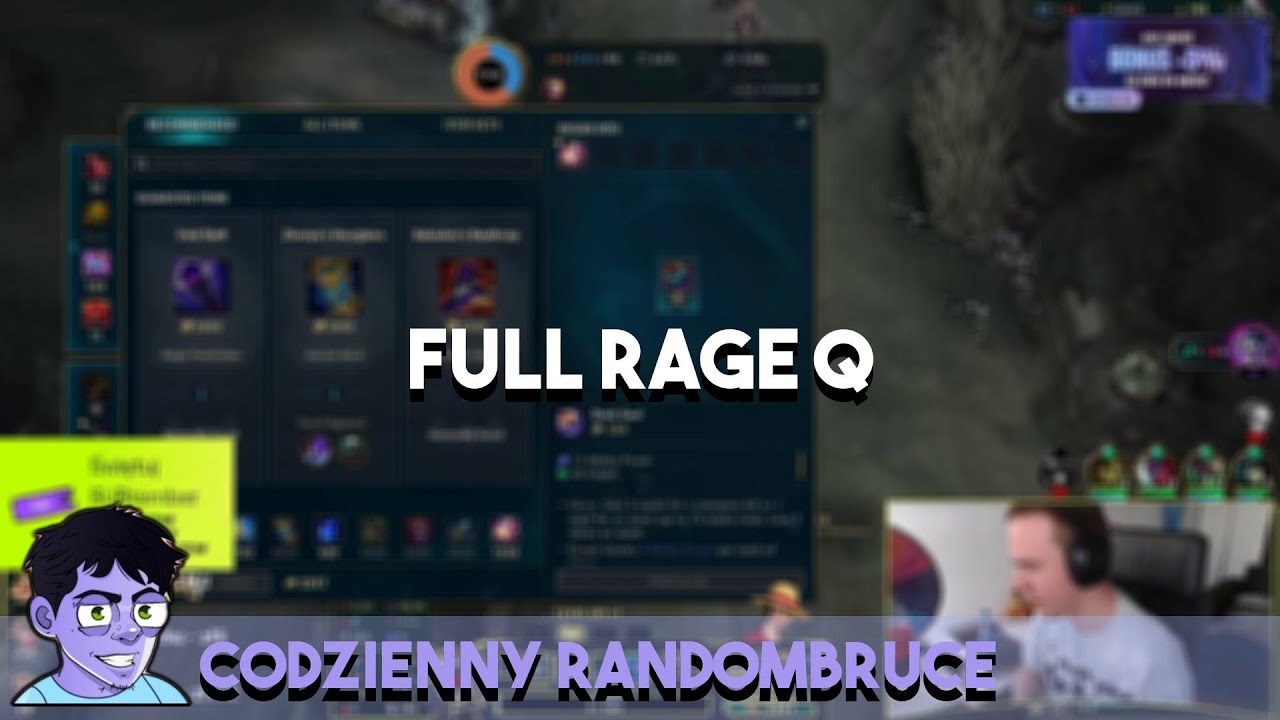 full rage Q | Codzienny RandomBruce