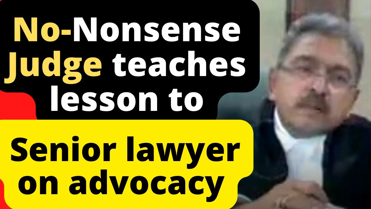 No-Nonsense Judge teaches lesson to lawyer about advocacy, Patna High Court #law #legal #Advocate.