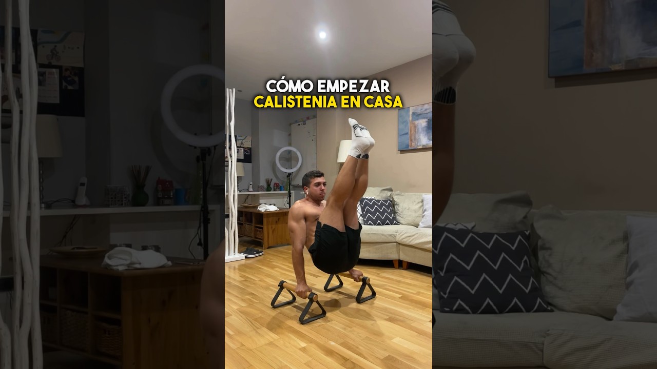 C&Oacute;MO EMPEZAR CALISTENIA en CASA🏠 #calistenia #entrenamientoencasa