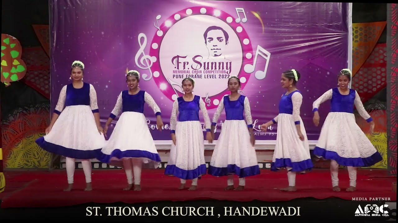 Prayer Dance ||Fr. Sunny Memorial Choir Competition 2022||St Thomas Chruch, Handewadi