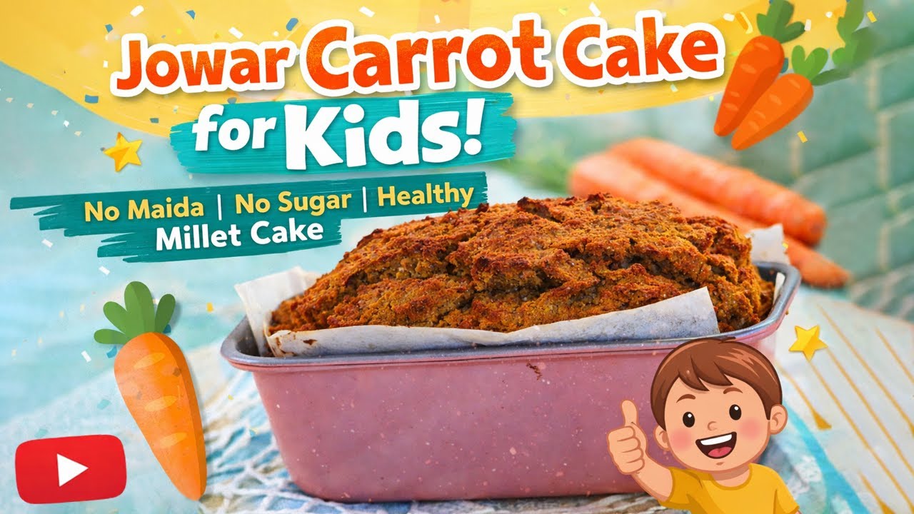 Jowar Carrot Cake for Kids | No Maida | No Sugar | Healthy Millet Cake