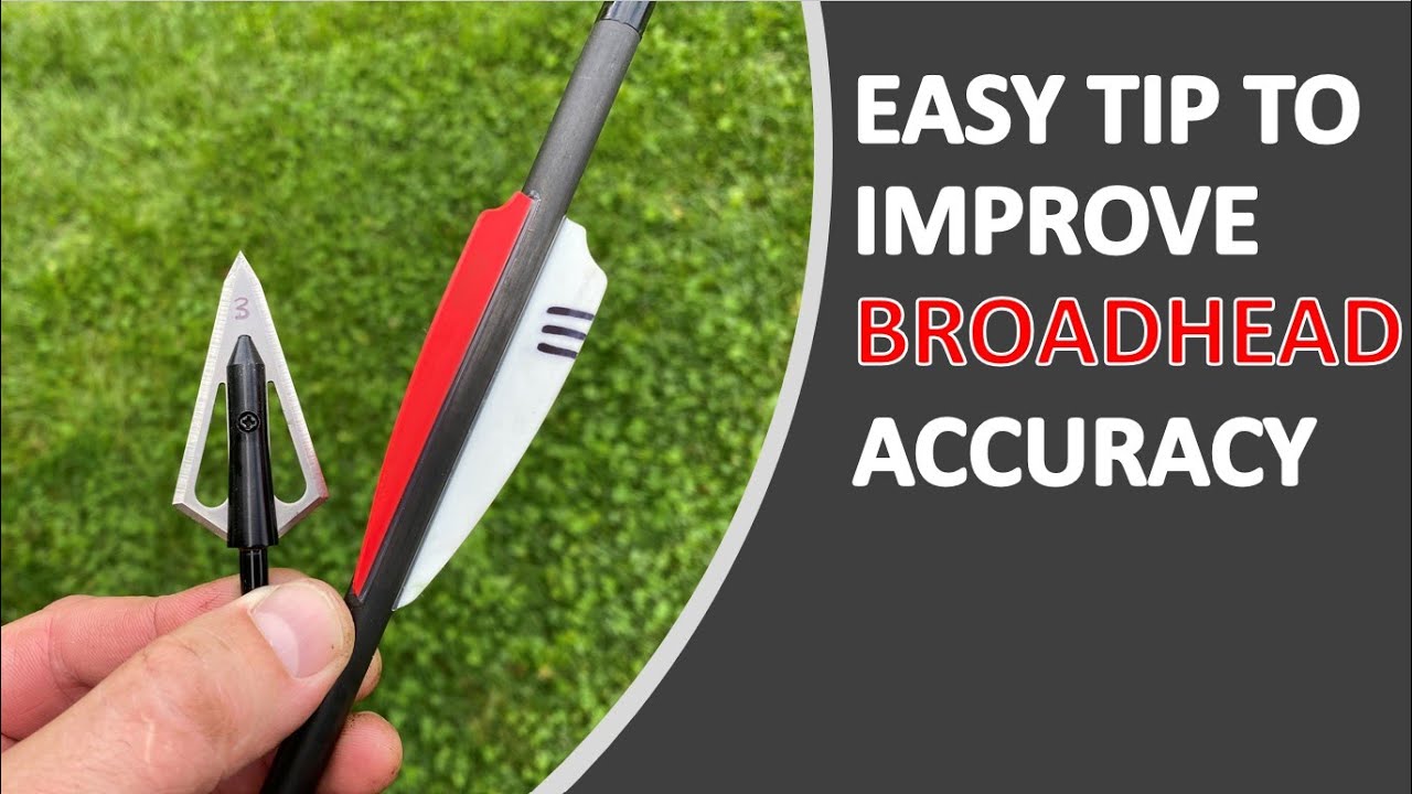 EASY Tip To Improve Broadhead Accuracy - Take Your Fixed Blades To The Next Level!