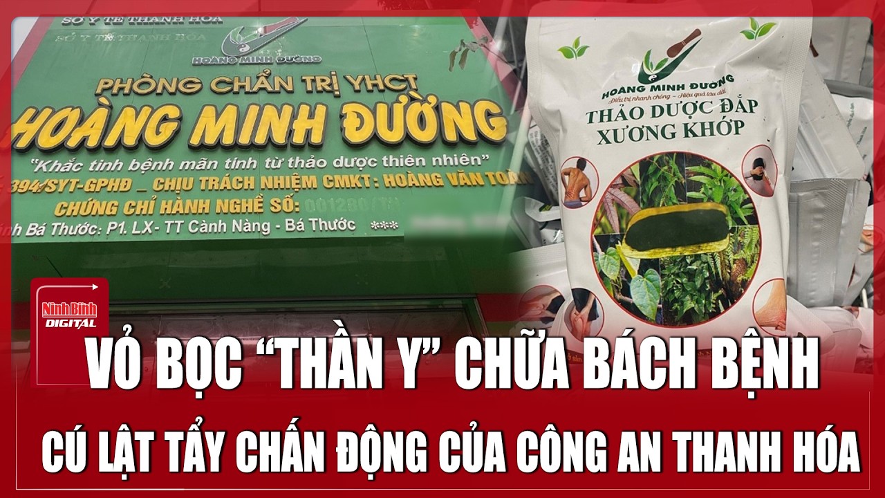 Phanh phui đường dây “thần y dỏm” lừa người bệnh bằng kịch bản tinh vi ở Thanh Hóa