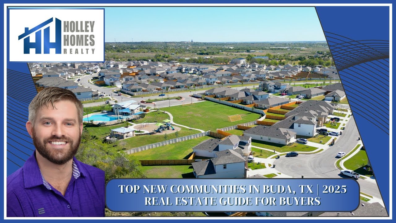 Top New&nbsp;Communities&nbsp;in Buda, TX | 2025 Real Estate Guide for Buyers