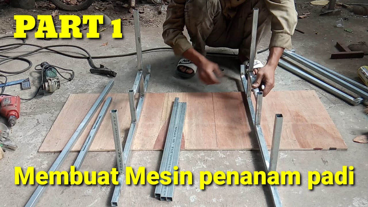Cara membuat mesin pertanian alat penanam padi dengan mudah (part 1)