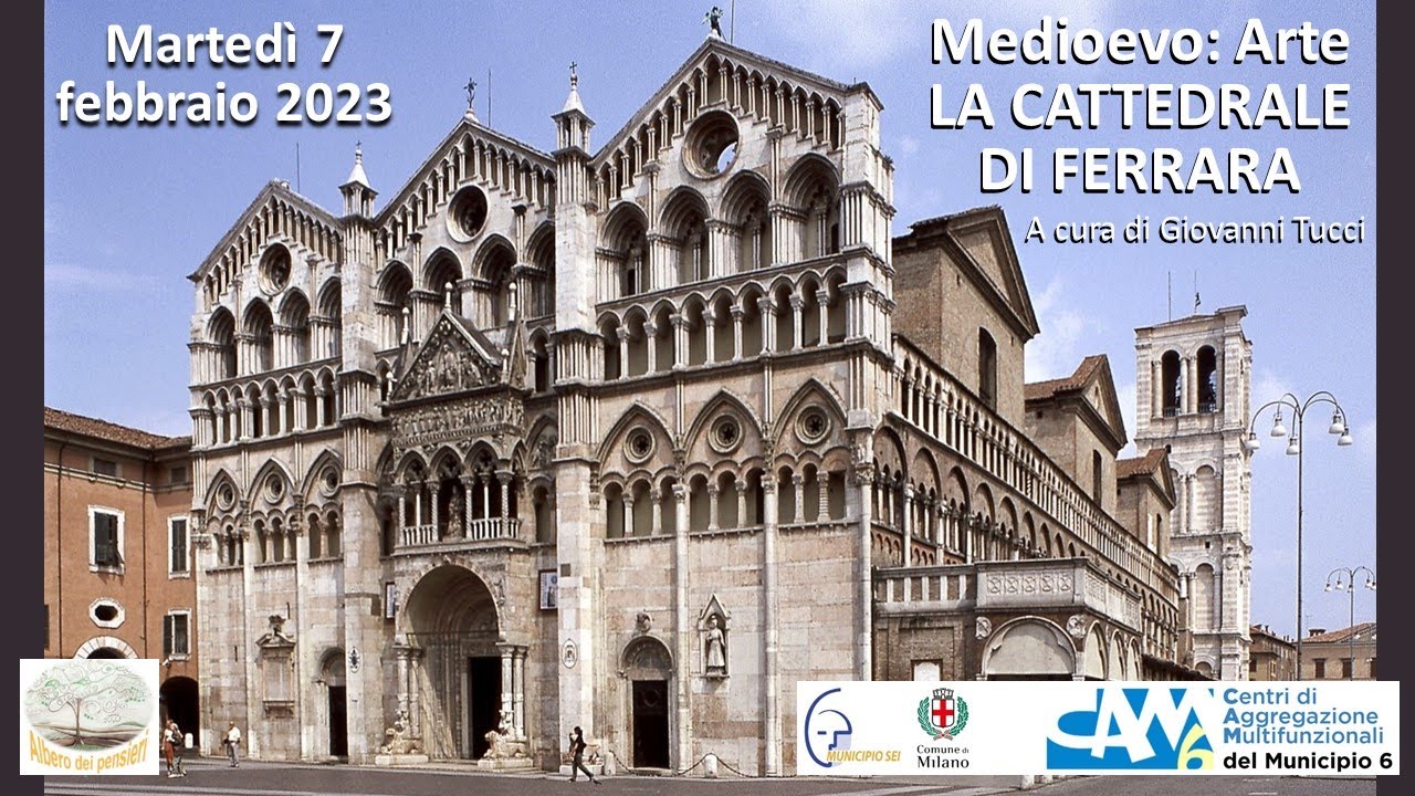 Medioevo: arte. La cattedrale di Ferrara