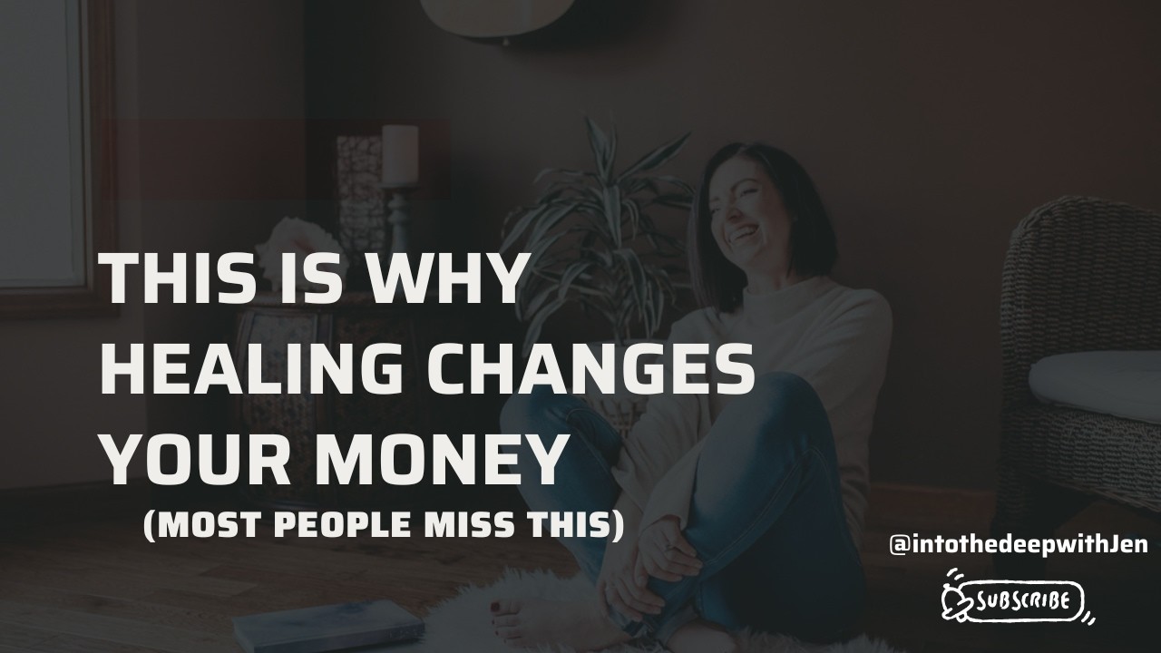 This is WHY Inner Healing Changes Your Money (and most people miss it)