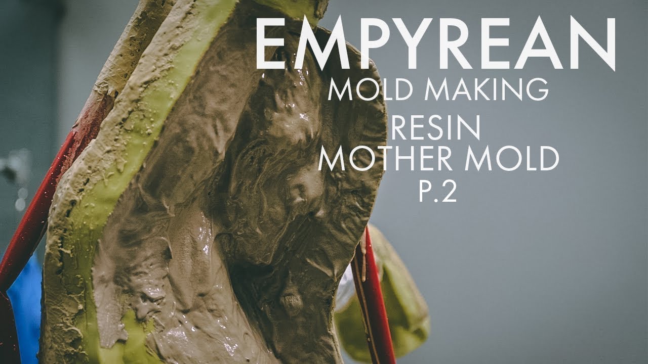 Empyrean - Mold Making - Resin Mother Mold - Part 2