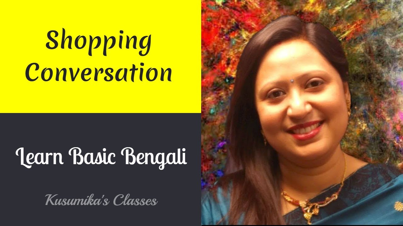 Shopping Conversation in Bengali