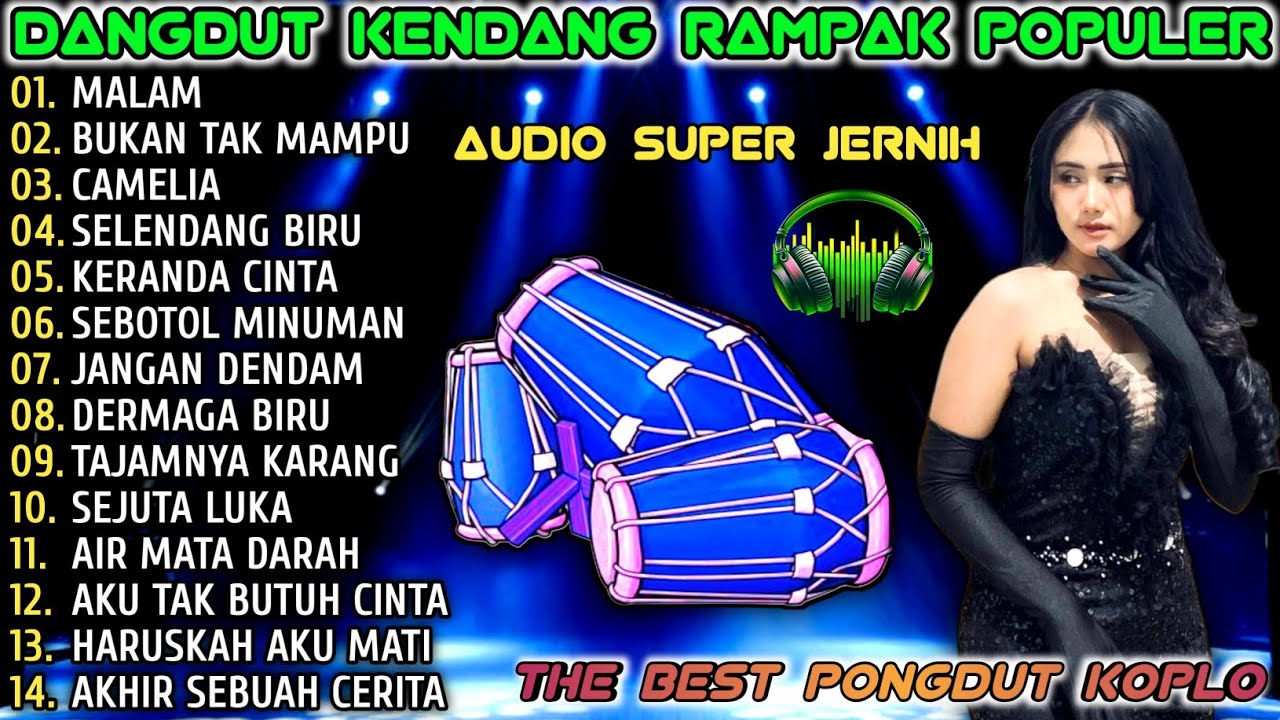 MALAM, BUKAN TAK MAMPU, CAMELIA - PONGDUT KENDANG RAMPAK | PONGDUT RAGIL 