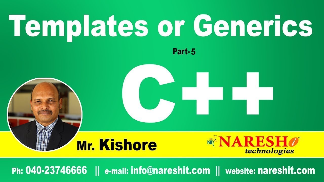 Templates or Generics in C++ Part 5 | C ++ Tutorial | Mr. Kishore