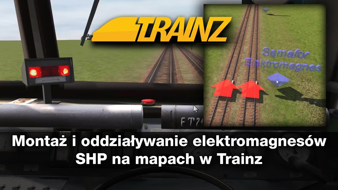 Montaż i oddziaływanie elektromagnesów SHP na mapach w Trainz