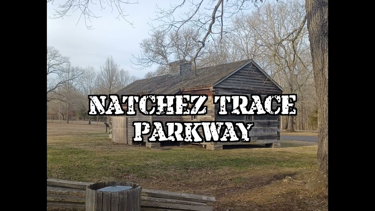 Natchez Trace Parkway. Hiking Through History. Historic Sites and Waterfalls.