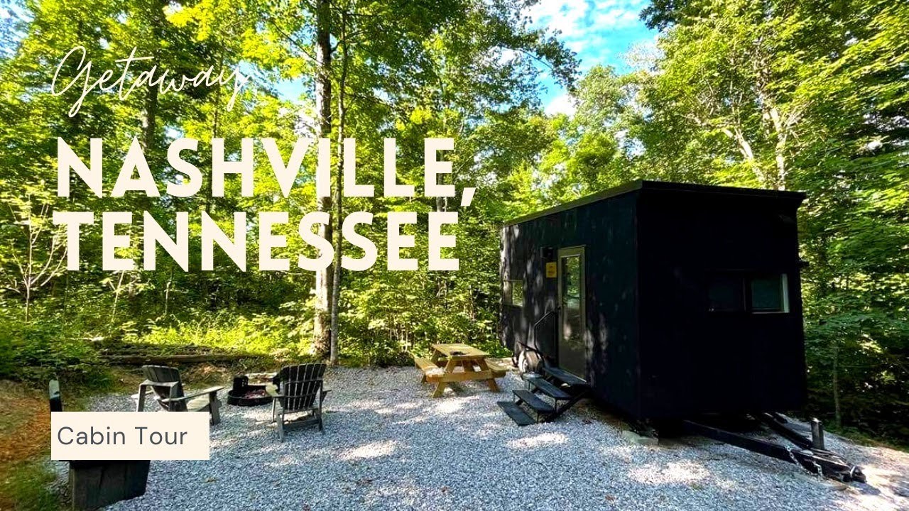 GETAWAY CABIN TOUR: NASHVILLE, TN | Nancy Hui